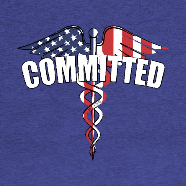 COMMITTED, medical, EMT, nurse, technician by Richardramirez82